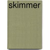 Skimmer door G. Tunstrom