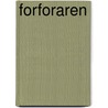 Forforaren by I.M. Eriksson