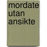 Mordate utan ansikte door Henning Mankell