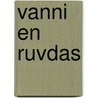 Vanni en Ruvdas by W. Vening