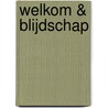 Welkom & Blijdschap by van Hoorn