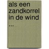 Als een zandkorrel in de wind ... door Anita Verkerk