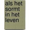 Als het sormt in het leven by Ellis Peters