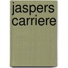 Jaspers carriere by J.W. Klijn