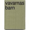 Vavarnas barn door P.A. Fogelstrom