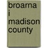 Broarna i Madison County
