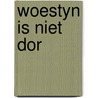 Woestyn is niet dor door Winsemius