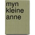 Myn kleine anne