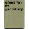 Erfenis van de guldenburgs door Rode