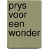 Prys voor een wonder