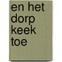 En het dorp keek toe