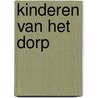 Kinderen van het dorp door Henny Thijssing-Boer