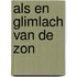 Als en glimlach van de zon