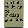 Aan het einde van de middag grootdruk by Karl Jacob