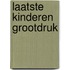 Laatste kinderen grootdruk