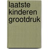 Laatste kinderen grootdruk by Pausewang