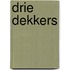 Drie dekkers