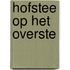 Hofstee op het overste