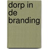 Dorp in de branding door Mok