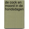 De Cock en moord in de hondsdagen door A.C. Baantjer