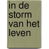 In de storm van het leven door J.F. van der Poel