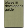 Blaise iii developer's guide door Onbekend