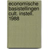 Economische basistellingen cult. instell. 1988 door Onbekend