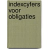 Indexcyfers voor obligaties door Onbekend