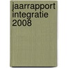 Jaarrapport Integratie 2008 door Centraal bureau voor de Statistiek