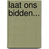 Laat ons bidden... door N. Vlaming