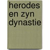 Herodes en zyn dynastie door Tang
