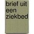 Brief uit een ziekbed