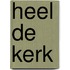 Heel de kerk