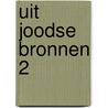 Uit joodse bronnen 2 door Gradwohl