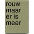 Rouw maar er is meer