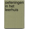 Oefeningen in het leerhuis by Werf