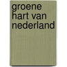 Groene hart van nederland door Barendse