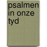 Psalmen in onze tyd door Visser