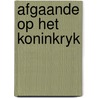 Afgaande op het koninkryk by Boer