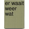Er waait weer wat door Verhoef