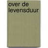 Over de levensduur door Toom