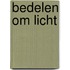 Bedelen om licht
