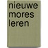 Nieuwe mores leren