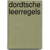 Dordtsche leerregels door Locher