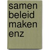 Samen beleid maken enz door Douwes