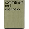 Commitment and openness by E. Klootwijk