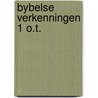 Bybelse verkenningen 1 o.t. door Heering