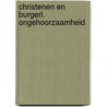 Christenen en burgerl. ongehoorzaamheid by Holdyk