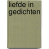 Liefde in gedichten door Ent