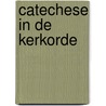 Catechese in de kerkorde door Bolkestein